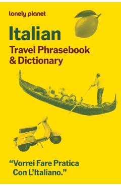 Lonely Planet Italian Travel Phrasebook & Dictionary - Lonely Planet