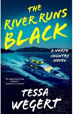 Coperta cărții 'The River Runs Black - Tessa Wegert'