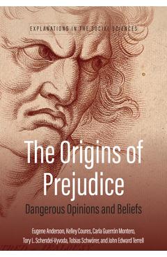 Coperta cărții 'The Origins of Prejudice: Dangerous Opinions and Beliefs - E. N. Anderson'