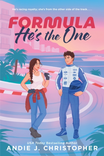 Coperta cărții 'Formula He's the One: An Opposites-Attract, Modern Fairytale in a European Summer Escape - Andie J. Christopher'