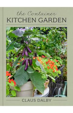 Coperta cărții 'The Container Kitchen Garden - Claus Dalby'