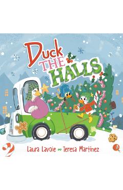 Coperta cărții 'Duck the Halls: A Rhyming Christmas Story - Laura Lavoie'