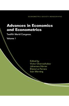 Coperta cărții 'Advances in Economics and Econometrics - Victor Chernozhukov'