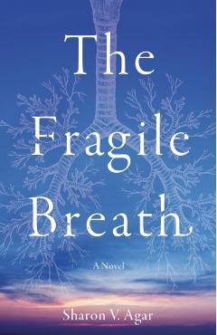 The Fragile Breath - Sharon V. Agar