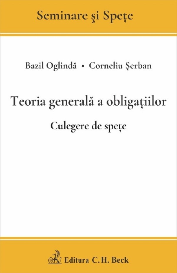 Coperta cărții 'Teoria generală a obligațiilor. Culegere de spețe - Bazil Oglindă, Corneliu Șerban'