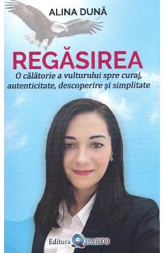 Regasirea - Alina Duna