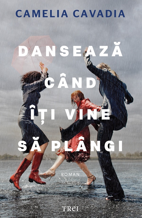 Coperta cărții 'eBook Dansează când îți vine să plângi - Camelia Cavadia'