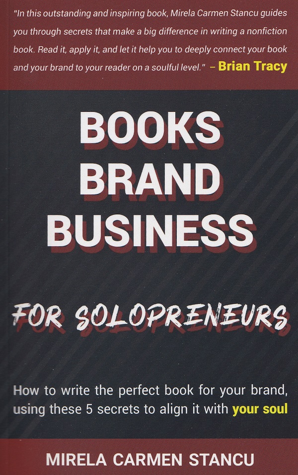 Coperta cărții 'Books Brand Business for Solopreneurs - Mirela Carmen Stancu'