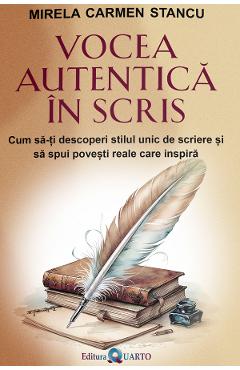 Coperta cărții 'Vocea autentică în scris - Mirela Carmen Stancu'
