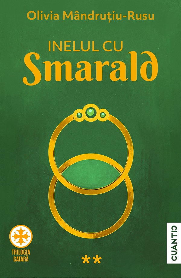 Coperta cărții 'Inelul cu smarald. Trilogia Catară Vol.2 - Olivia Mândruțiu-Rusu'