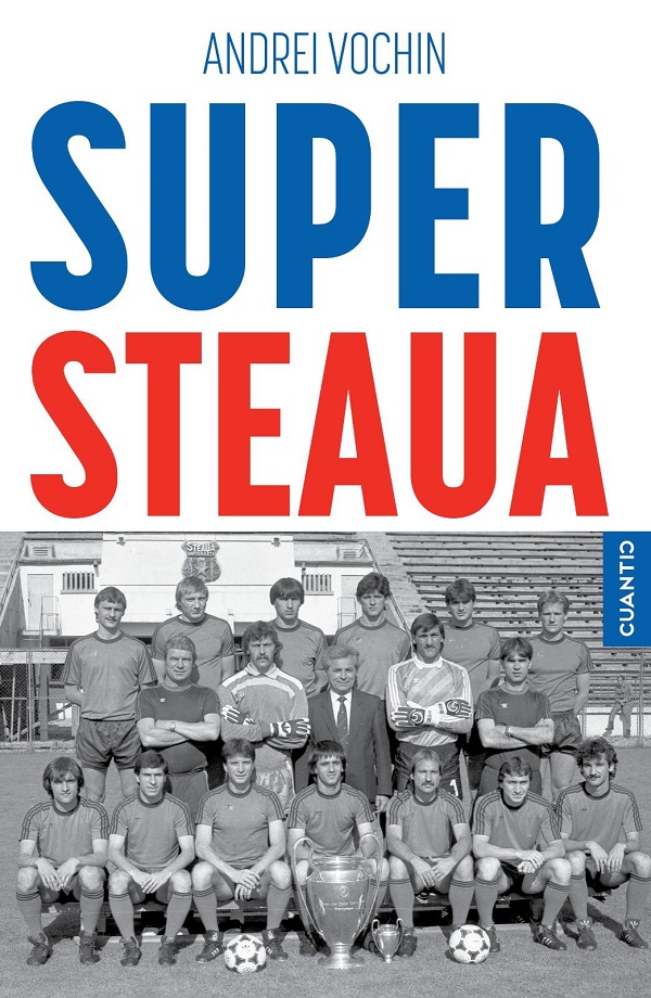 Coperta cărții 'Super Steaua - Andrei Vochin'