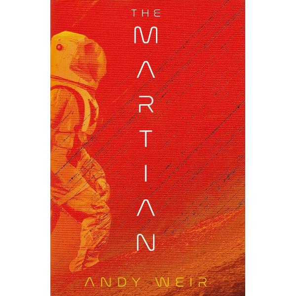 The Martian - Andy Weir