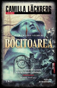 Bocitoarea. Seria Fjallbacka Vol.12 - Camilla Lackberg