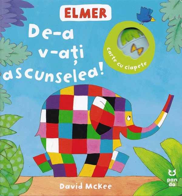 Coperta cărții 'Elmer. De-a v-ați ascunselea! - David McKee'