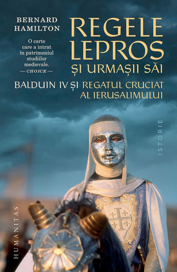 Coperta cărții 'Regele lepros și urmașii săi - Bernard Hamilton'
