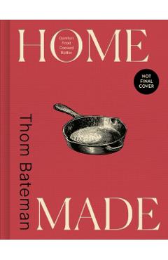 Coperta cărții 'Home Made - Thom Bateman'