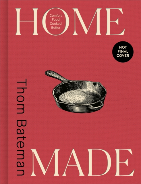 Coperta cărții 'Home Made - Thom Bateman'