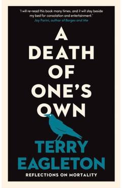 Death of One's Own - Terry Eagleton