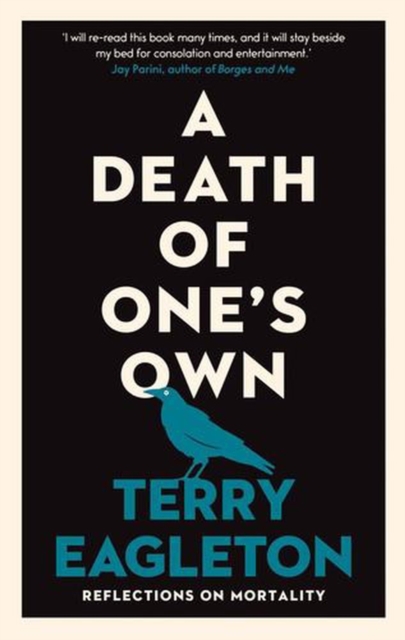 Coperta cărții 'Death of One's Own - Terry Eagleton'