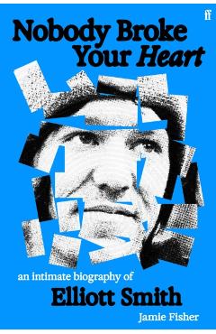 Coperta cărții 'Nobody Broke Your Heart - Jamie Fisher'
