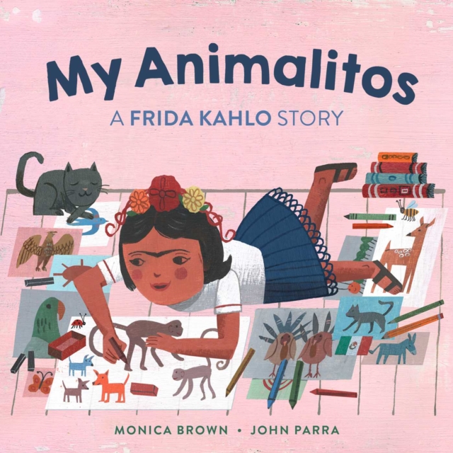 Coperta cărții 'My Animalitos: A Frida Kahlo Story - Monica Brown'