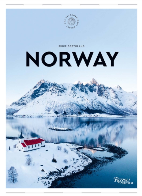 Coperta cărții 'Norway: The Extraordinary Guide - Brice Portolano'