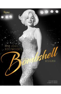 Coperta cărții 'Jean Louis: Hollywood's Bombshell Designer - Roger|padilha Padilha'