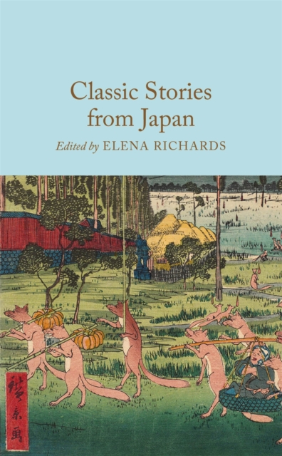 Coperta cărții 'Classic Stories from Japan - Macmillan Collector's Library'