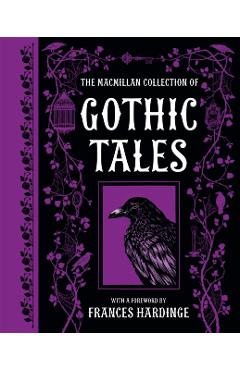 The Macmillan Collection of Gothic Tales - Macmillan Children's Books