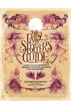 Coperta cărții 'Fairy Spotter's Guide - Elizabeth Dearnley'