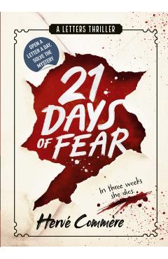 Coperta cărții '21 Days of Fear: A Letters Thriller - Herve Commere'
