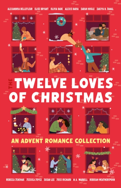 Coperta cărții 'Twelve Loves of Christmas - Alexandria|bryant Bellefleur'