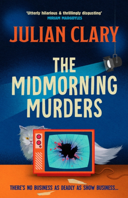 Coperta cărții 'Midmorning Murders - Julian Clary'