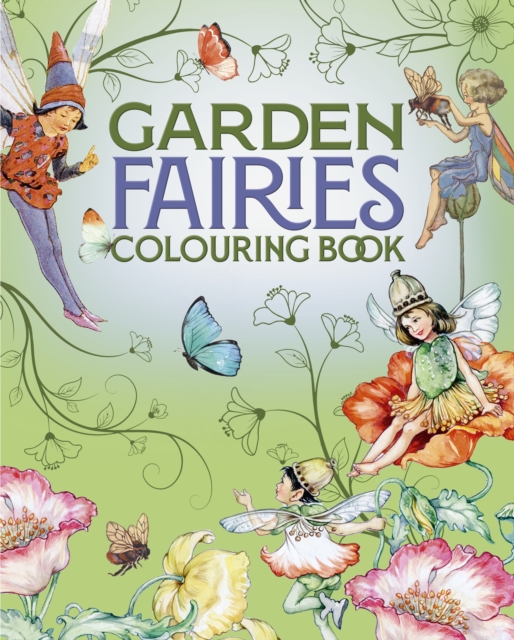 Coperta cărții 'Garden Fairies Colouring Book - David Woodroffe'