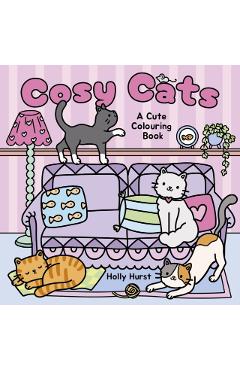 Coperta cărții 'Cosy Cats Cute Colouring Book - Holly Hurst'