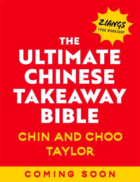 Coperta cărții 'Ultimate Chinese Takeaway Bible - Chin|taylor Taylor'