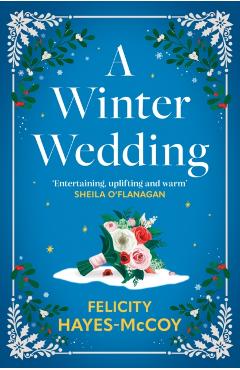 Winter Wedding - Felicity Hayes-mccoy