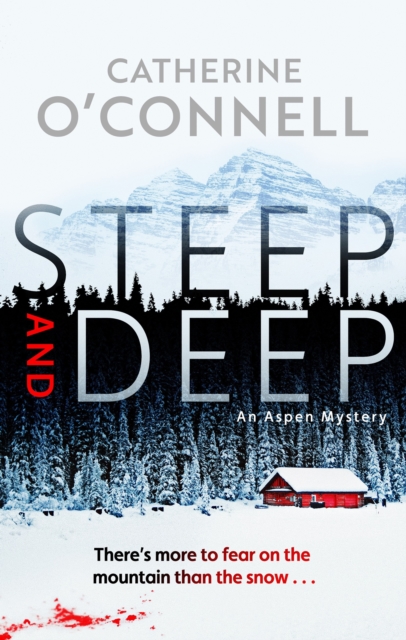 Coperta cărții 'Steep and Deep - Catherine O'connell'