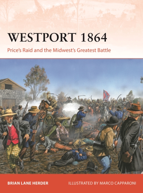 Coperta cărții 'Westport 1864 - Brian Lane Herder'