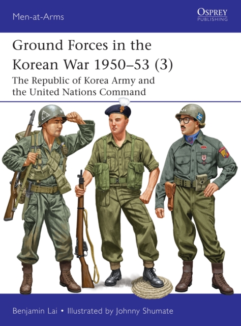 Coperta cărții 'Ground Forces in the Korean War 1950–53 (3) - Benjamin Lai'
