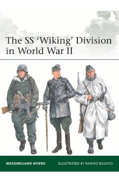 Coperta cărții 'SS 'Wiking' Division in World War II - Massimiliano (author) Afiero'