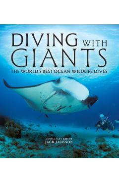 Coperta cărții 'Diving with Giants - Jack Jackson'