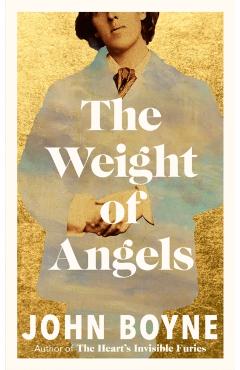Coperta cărții 'The Weight of Angels - John Boyne'