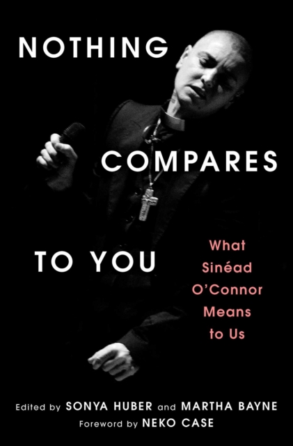 Coperta cărții 'Nothing Compares to You - Sonya|bayne Huber'