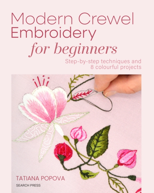 Coperta cărții 'Modern Crewel Embroidery for Beginners - Tatiana Popova'