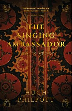 Singing Ambassador - Hugh Philpott