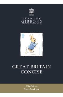Great Britain Concise Stamp Catalogue 41st edition - Stanley Gibbons