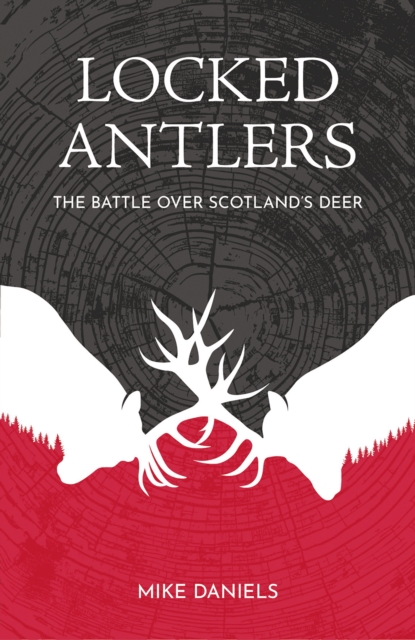 Coperta cărții 'Locked Antlers - Mike Daniels'