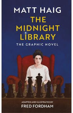 Coperta cărții 'The Midnight Library: The Graphic Novel - Matt Haig'