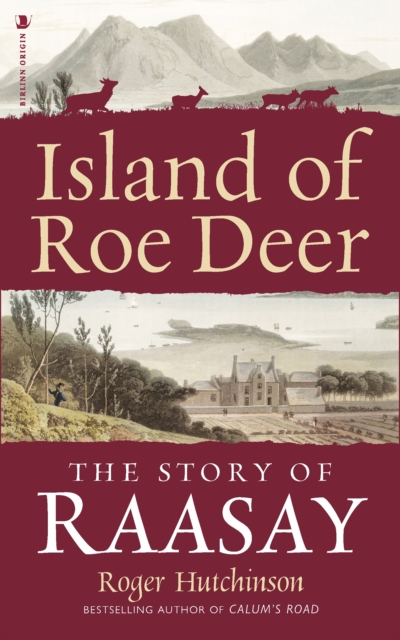 Coperta cărții 'Island of Roe Deer - Roger Hutchinson'